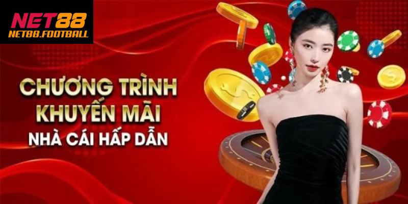 Nhiều chương trình khuyến mãi và ưu đãi hấp dẫn dành cho thành viên NET88